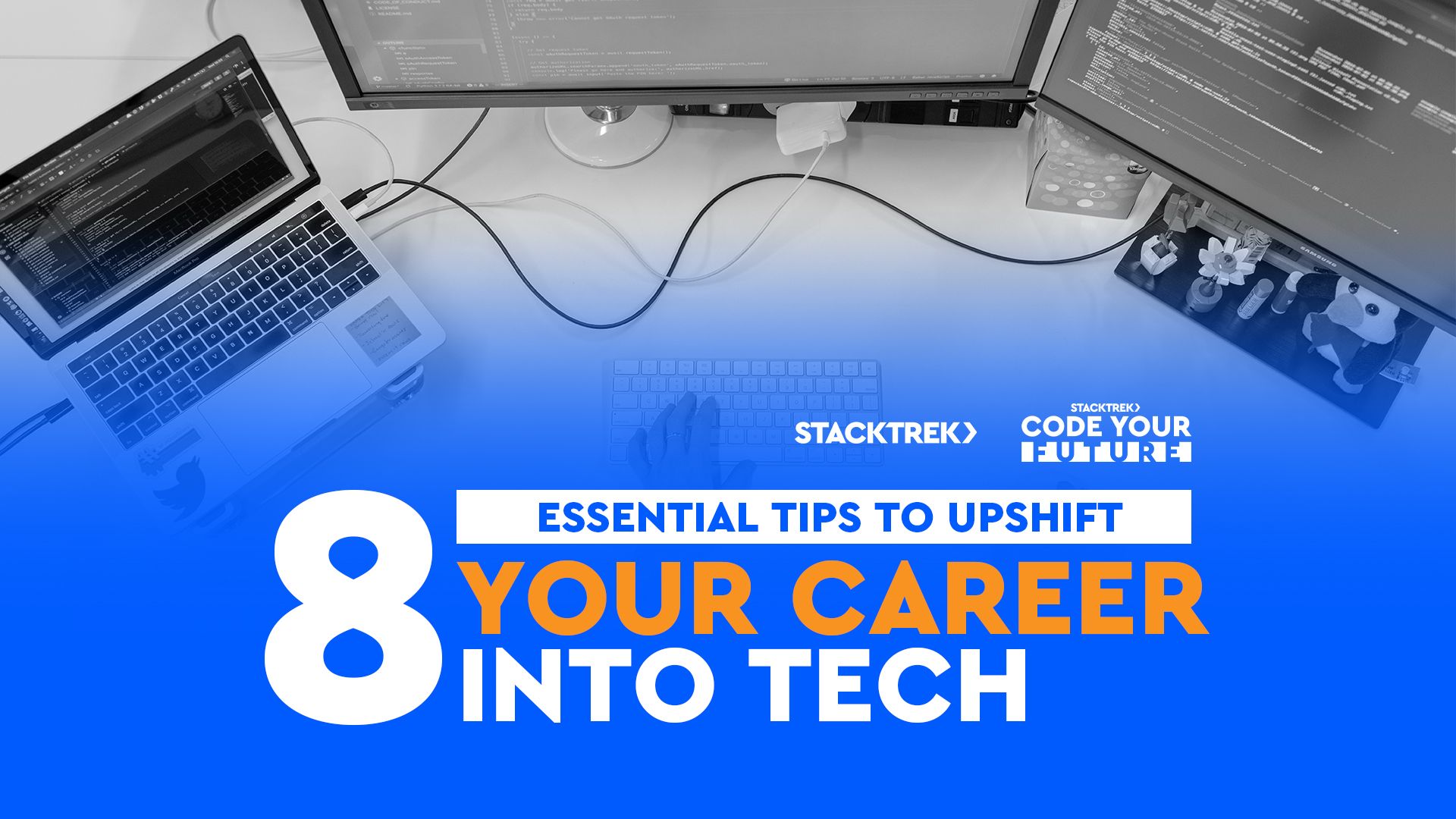 8 Essential Tips to Upshift Your Career into Tech
